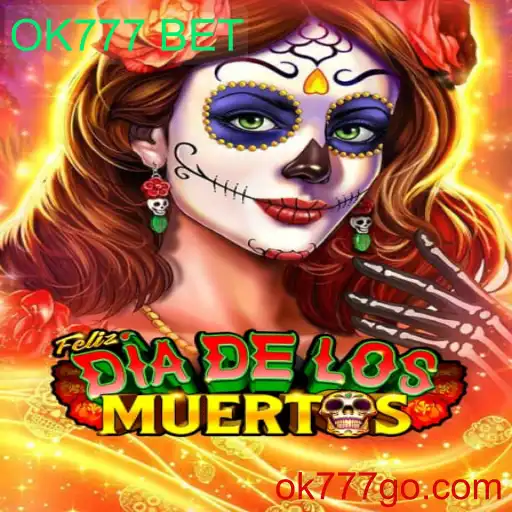 FelizDiadelos: Descubra o Mundo do OK777 BET