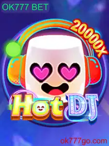 Explorando o Mundo do HotDJ com OK777 BET