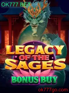 Explorando o Mundo de 'LegacyoftheSagesBonusBuy' com OK777 BET