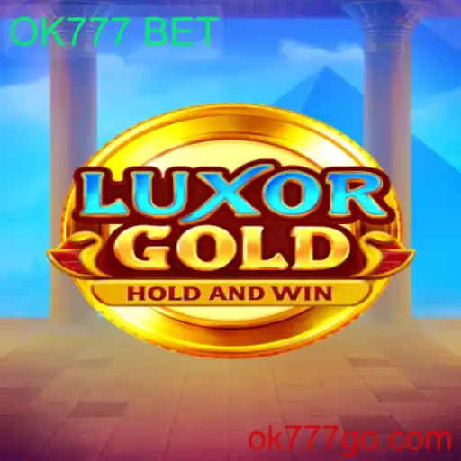 Descubra as Aventuras de LuxorGold com OK777 BET