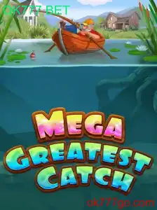 Descubra o Incrível Mundo de MegaGreatestCatch com OK777 BET
